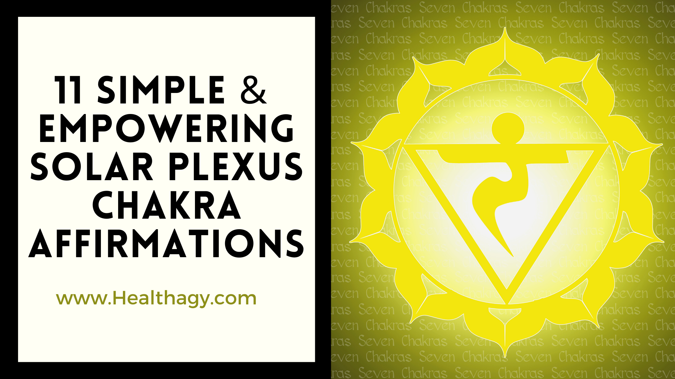 The solar plexus or the Manipura chakra in Sanskrit is yellow, like the sun