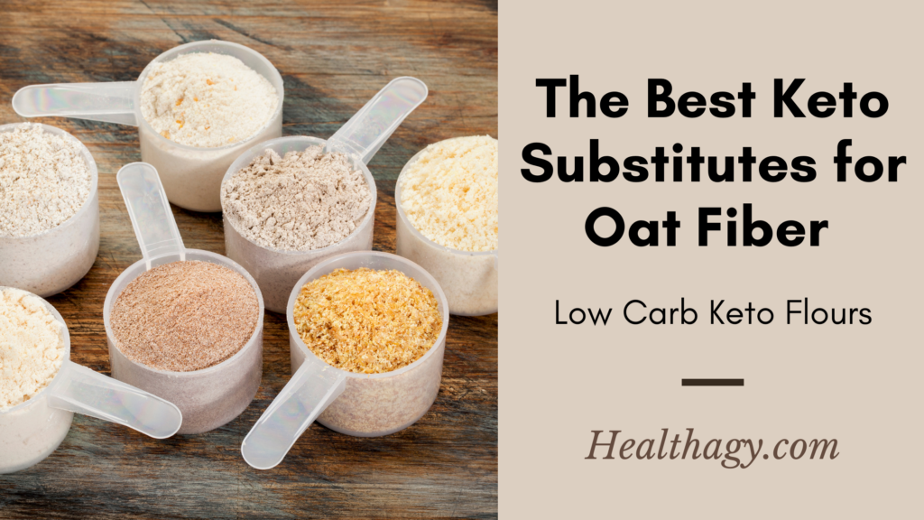 Substitute For Oat Fiber In Baking