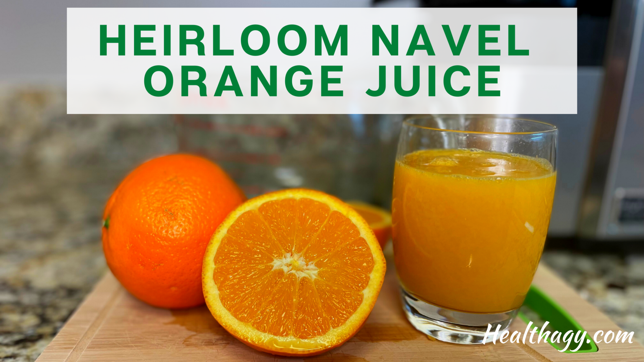 The 9 Best Oranges for Juicing Fresh Orange Juice Healthagy